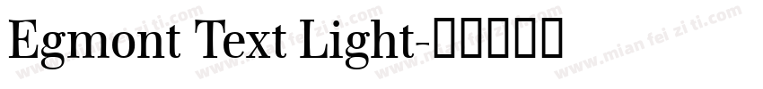 Egmont Text Light字体转换